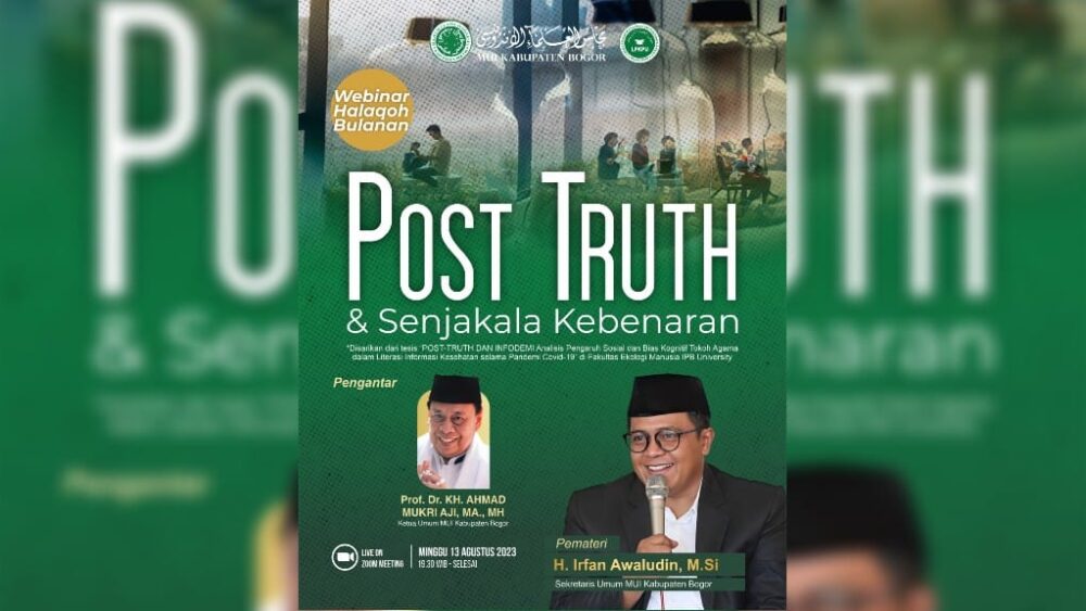Menyelami Kedalaman Post Truth di Webinar LPKPU MUI Kabupaten Bogor